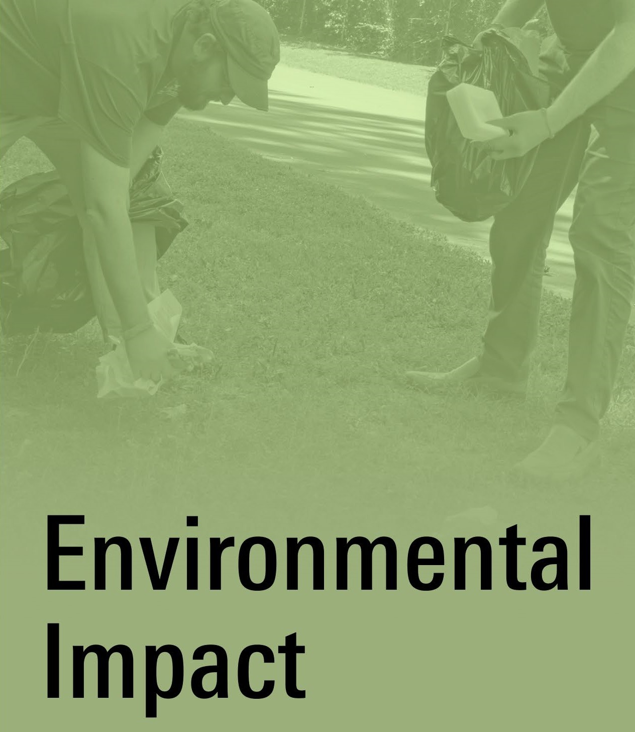 Two men picking up trash with a green overlay and text "Environmental Impact"